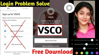 How To CreateVsco Account  Vsco Account Problem Solve  vsco login problem Solve VSCO APK download [upl. by Lynnelle869]