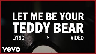 Elvis Presley  Let Me Be Your Teddy Bear Official Lyric Video [upl. by Jenne]