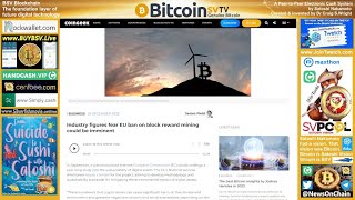 News Fear of EU ban on block reward mining [upl. by Goss106]