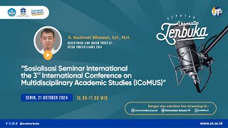 Sosialisasi Seminar the 3rd International Conference on Multidisciplinary Academic Studies ICoMUS [upl. by Aydan]