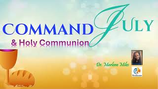 Command the Month of July amp Holy Communion [upl. by Claudianus]