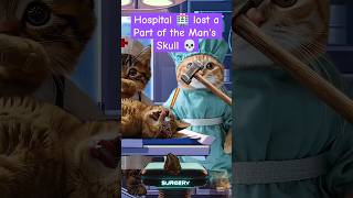 Hospital lost part of a Mans Skull 💀facts history funny cat memes [upl. by Reinaldos]