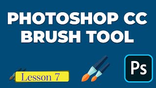 Photoshop CC Brush Tool [upl. by Nek]