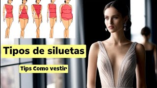 Cómo Identificar Tu Silueta y Vestir con Estilo ✅ “Tips Fáciles y Efectivos” fashionstyle [upl. by Gallard]