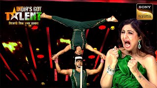 Head Balance का यह ख़तरनाक खेल देख उड़ गए Shilpa Ji के होश  India’s Got Talent 10  Full Episode [upl. by Fennell685]