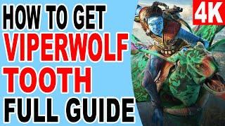 How to Get Superior and Exquisite Viperwolf Tooth  Avatar Frontiers of Pandora [upl. by Ahsim731]