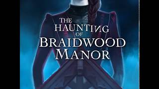 The Haunting of Braidwood Manor OST Resolution [upl. by Otir]