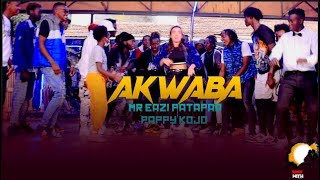 AKWAABA guilty BratzMr eazipatapaapappy kojo [upl. by Oriel630]