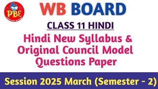 Class 11 Hindi New SyllabusOriginal Council Model Questions PaperWbchse Pioneer Binod Education [upl. by Weaks]