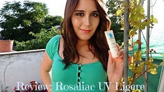 Review Rosaliac UV Legere La Roche Posay [upl. by Stretch]