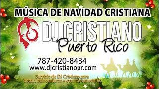 Música de Navidad Cristiana de Puerto Rico wwwdjcristianoprcom [upl. by Hsirahc]