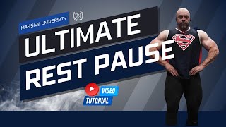 RESTPAUSE Training for MUSCLE GROWTH  Methods Progression Massive Iron University 3 [upl. by Tayler]