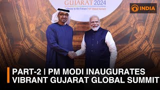 Part2  PM Modi inaugurates Vibrant Gujarat Global Summit 2024 [upl. by Tonjes]