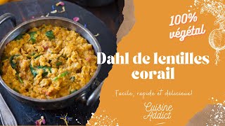 RECETTE DE DAHL DE LENTILLES CORAIL  BEST OF BLOG [upl. by Etnoid699]