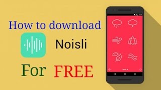 HOW TO DOWNLOAD NOISLI APK FOR FREE 100WORKING [upl. by Llerryt]