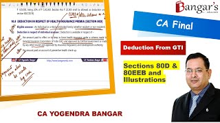 Deduction from GTI  Sections 80D to 80EEB  CA Final Nov 2023 Exams by CA Yogendra Bangar [upl. by Ballman639]