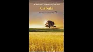 AUDIOLIVRO  A Sabedoria Oculta da Cabala [upl. by Sherrie]