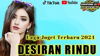 LAGU JOGET TERBARU 2024  DESIRAN RINDU²  KAMPUNG DJ OFFICIAL  AMRAMBON MUSIC REVOLUTION [upl. by Oidiple]