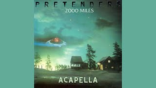 The Pretenders  2000 Miles Acapella 66bpm G Major [upl. by Ram906]