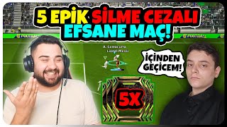 ESUFY İÇİNDEN GEÇİCEM DEDİ 5 EPİK SİLME CEZALI EFSANE MAÇ🔥 DOUBLE COMEBACK eFootball Mobile 2025 [upl. by Leahcym141]