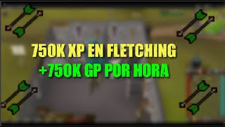 MAXEA FLETCHING EN DOS DÍAS MIENTRAS GANAS MUCHO DINERO  Money making fletching  osrsenESPAÑOL [upl. by Tessler]