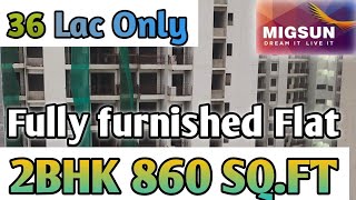 2BHK ONLY 36LAC FULLY FURNISHED FLAT IN MIGSUN VILAASA 📲 8700297426 [upl. by Tillman]