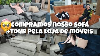 COMPRAMOS NOSSO SOFÁ DOS SONHOS  TOUR PELA LOJA DE MÓVEIS  MUITA COISA LINDA [upl. by Bowler]