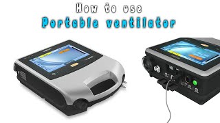 How to use Portable ventilator  Explanation video [upl. by Ennaeel]