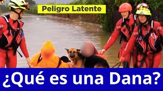 ¿QUE ES UNA DANA Valencia y La Inundación Que Arrasó Un Pueblo Entero [upl. by Vadim463]