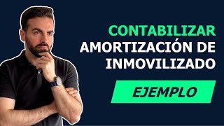 Cómo contabilizar Amortización de Inmovilizado material  Amortización Lineal  Ejemplo [upl. by Anaeg]