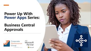 Power Up With Power Apps  Setting Up Approvals in Business Central with Power Automate [upl. by Smart497]