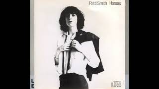 Patti SmithHorses 1975Full Album [upl. by Dirgni]