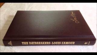 The Daybreakers Louis LAmour Chapter 1 Part 1 [upl. by Asquith975]