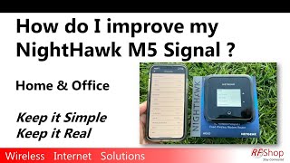 How to improve the signal to my Netgear NightHawk M5 [upl. by Allecram834]