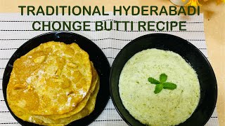 TRADITIONAL HYDERABADI CHONGE AND BUTTI RECIPE Simple recipe for all [upl. by Sredna]