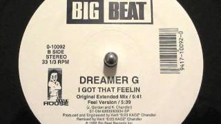 Dreamer G  I Got That Feeling Original Extended Mix [upl. by Persis]