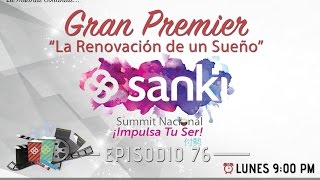 Gran Premier quotLa Renovación de un Sueñoquot  Episodio 76 [upl. by Klimesh]