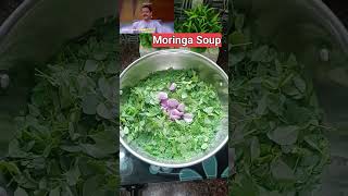 🍃Moringa Soup l Remedy to relieve body aches💪 shorts reels trending [upl. by Hseyaj755]