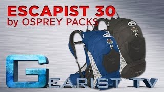 ESCAPIST 30 BACKPACK REVIEW  Gearistcom [upl. by Cohlette]