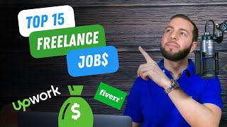 15 HighestPaying Freelance Jobs In Demand Skills 2024 amp Beyond [upl. by Ttenaej]