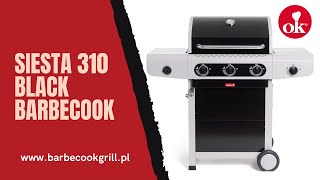 Grill gazowy Siesta 310 Black Barbecook [upl. by Htidra]