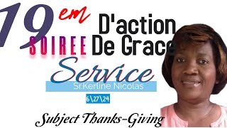 AGAPE GREATER MINISTRY OF JESUS CHRIST  Thursday 27Juin 2024  Sr Kerline Nicolas [upl. by Yboc426]