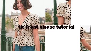 Blouse Sewing Tutorial Tie Front [upl. by Hamnet810]