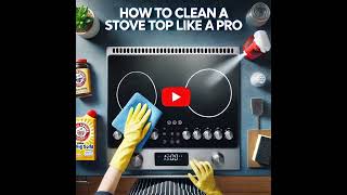 Episode 26 Stove Top Cleaning Guide A Pros Secrets [upl. by Anirda]