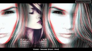 Vaski  Insane feat Ava [upl. by Notaes]