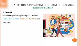 24  Factors Affecting Pricing Decision [upl. by Krysta]