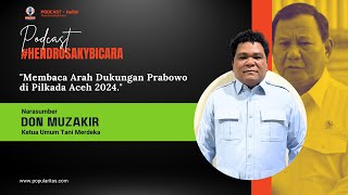 Membaca Arah Dukungan Prabowo di Pilkada Aceh 2024 [upl. by Lissa]