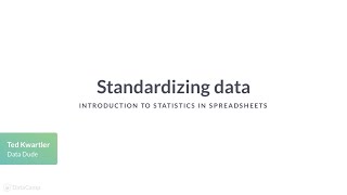 Spreadsheets Tutorial Standardizing data [upl. by Sida]