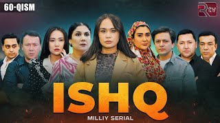 Ishq 60qism milliy serial  Ишк 60кисм миллий сериал [upl. by Hsiwhem]