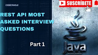 REST API MOST ASKED INTERVIEW QUESTIONS AND ANSWERS FOR EXPERIENCEDPART1 RESI APISPRING BOOTJAVA [upl. by Essie]